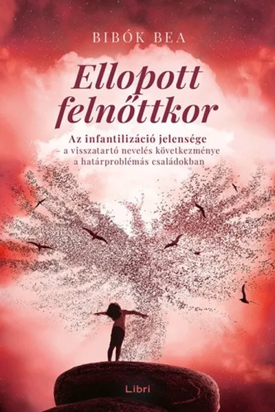 Ellopott felnőttkor borítója